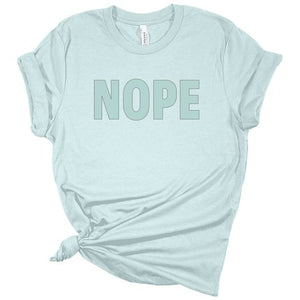 Quotes - NOPE - Light Blue Women's Tshirt - S162