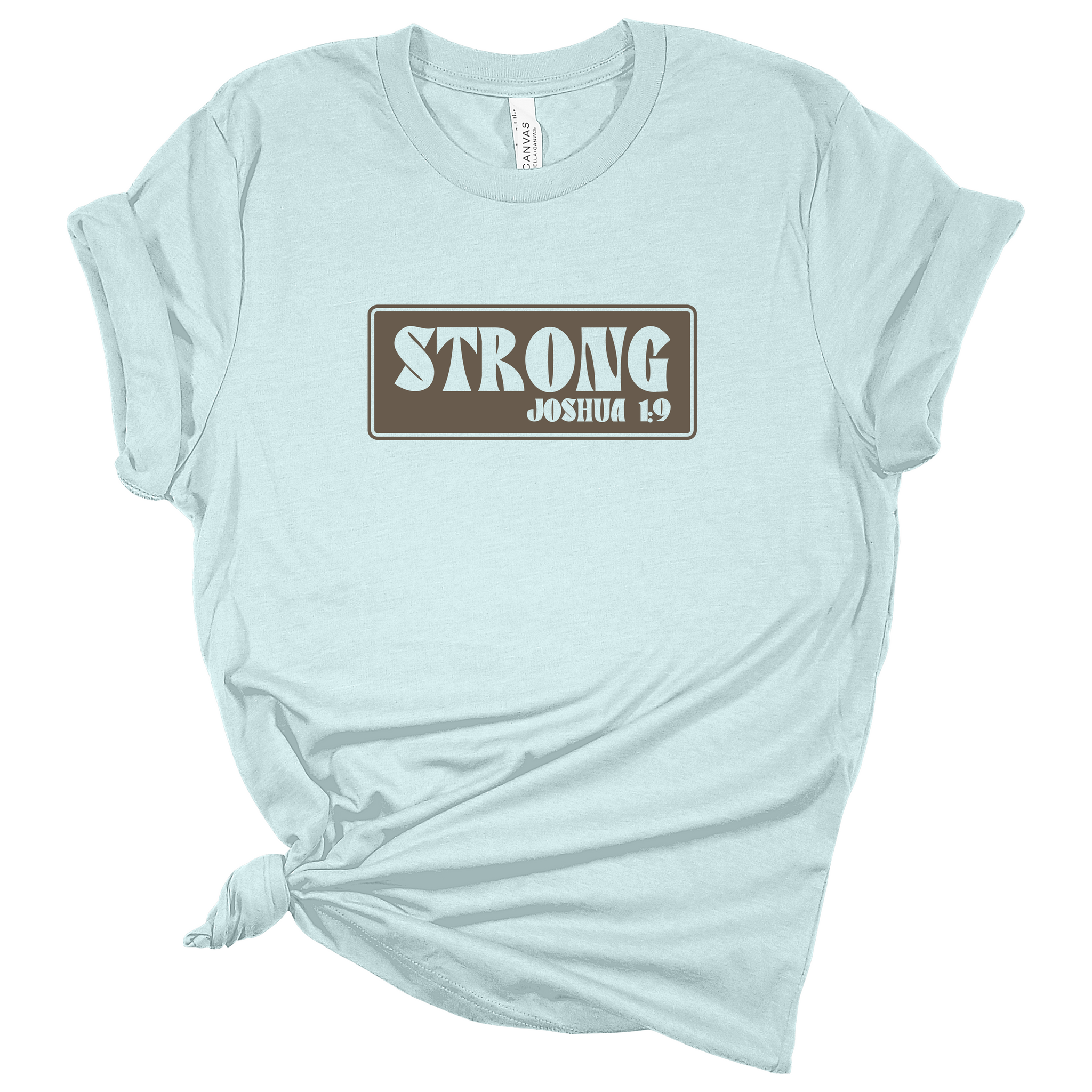 Strong Joshua 1:9 Verse - Light Blue Short Sleeve Tshirt - Adult & Women's Gym Shirt - S001