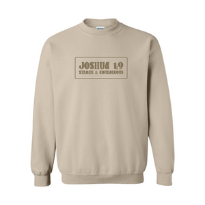Joshua 1:9 Strong and Courageous Verse - Sand Sweatshirt - Adult & Women's Gym Top - S002