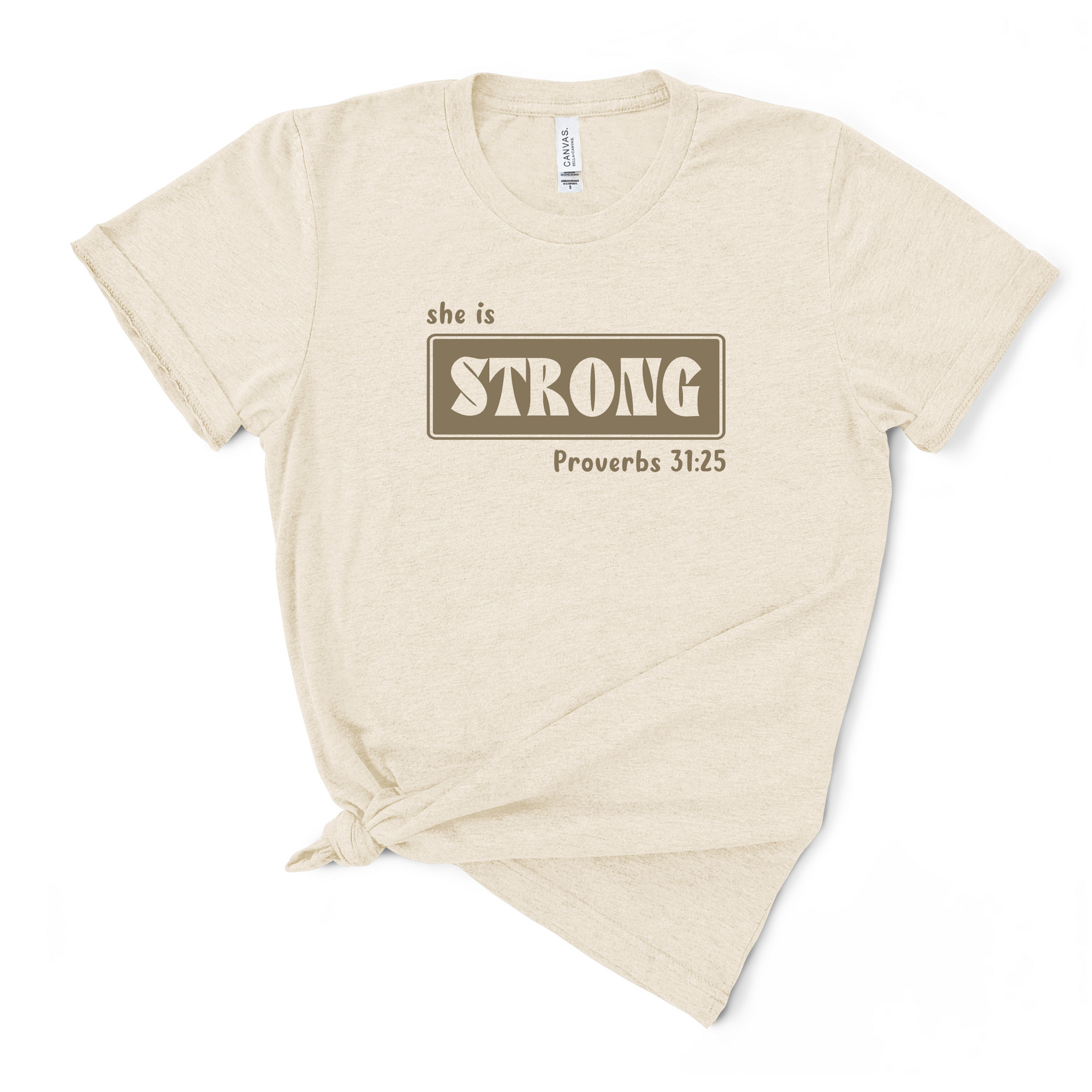 She Is Strong Proverbs 31:25 - Natural Tshirt - Adult & Women's Gym Top - S005