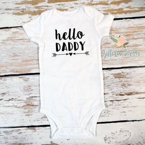 Hello Daddy with Arrows and Heart | Long or Short Sleeve Onesie | Girls, Pregnancy Announcement | 108