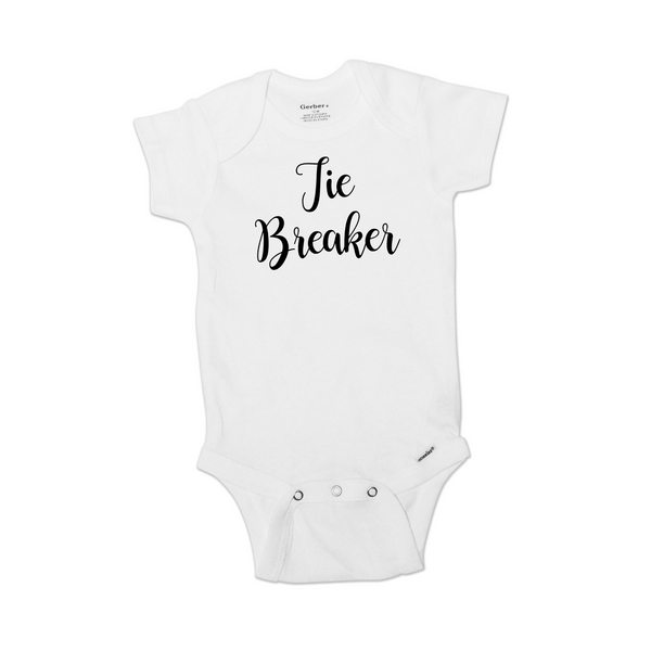 Tie Breaker | Short or Long Sleeve Onesie | Girls, Boys, Pregnancy Announcement | 469