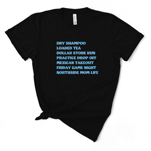 Northside Rams - Samantha Mom Life Be Like, Short Sleeve Unisex Tshirt, Black with Blue Text 685