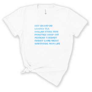 Northside Rams - Samantha Mom Life Be Like, Short Sleeve Unisex Tshirt, White with Blue Text 685